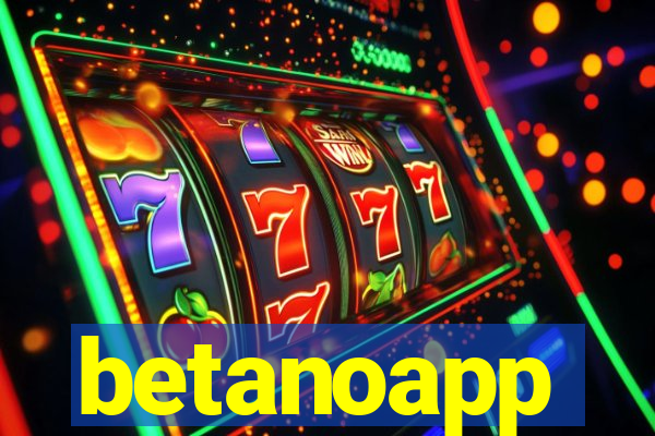 betanoapp