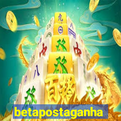 betapostaganha