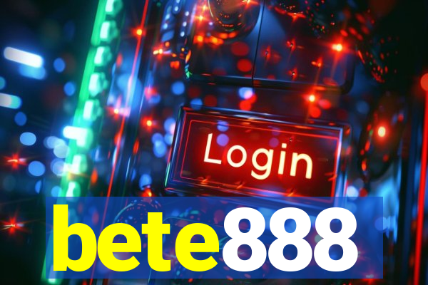 bete888