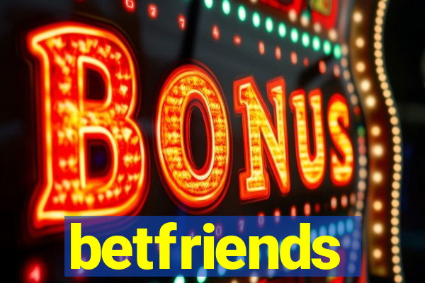 betfriends