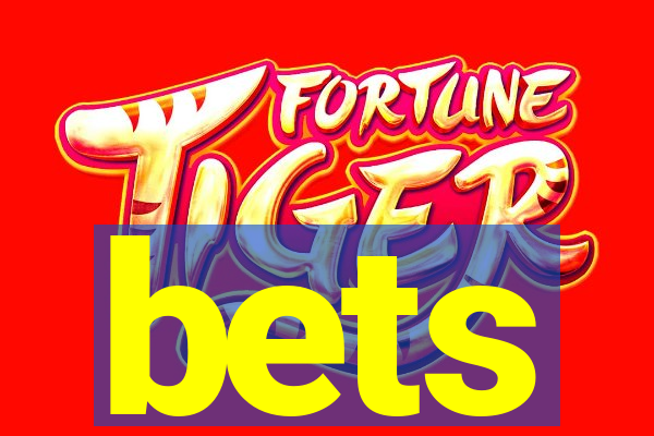 bets