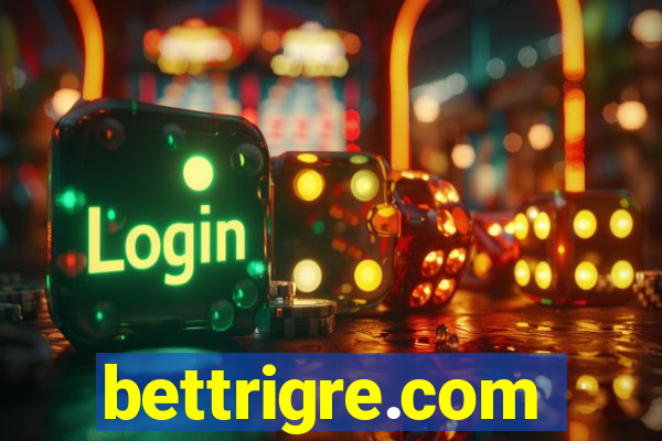 bettrigre.com