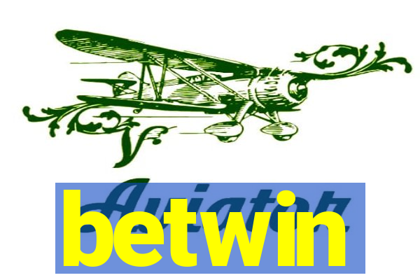 betwin