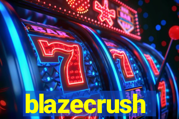 blazecrush