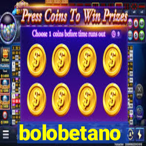 bolobetano