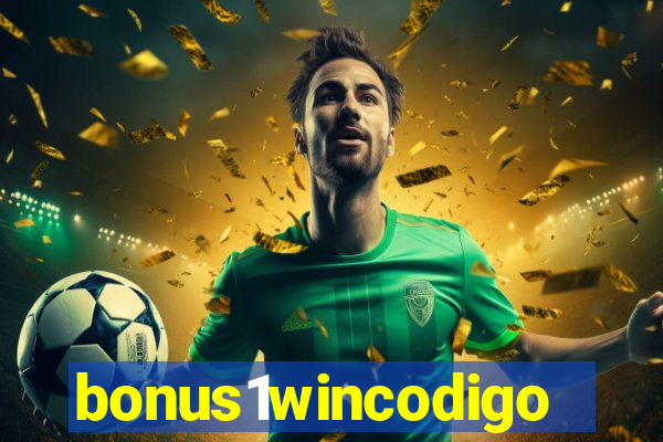 bonus1wincodigo