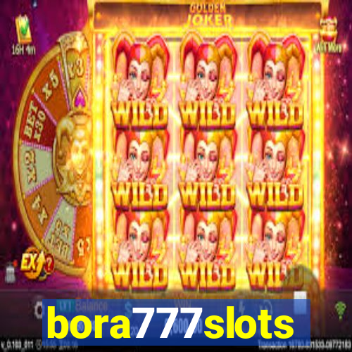 bora777slots