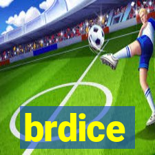 brdice