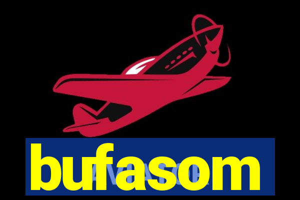 bufasom