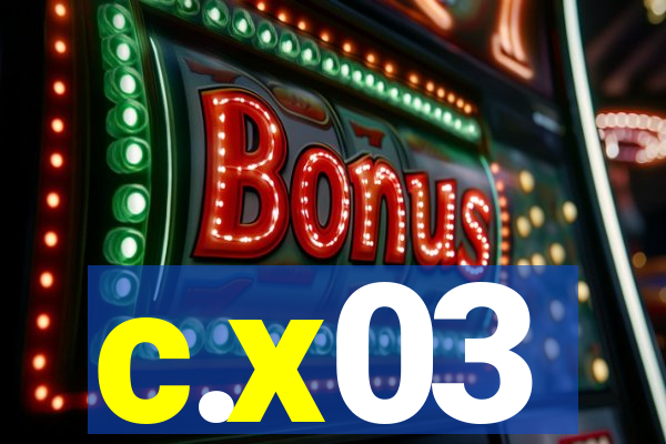 c.x03