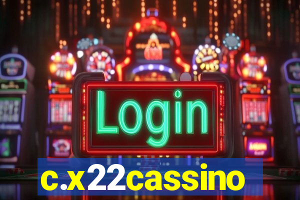 c.x22cassino