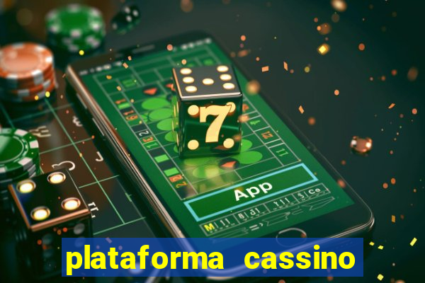 plataforma cassino que paga no cadastro