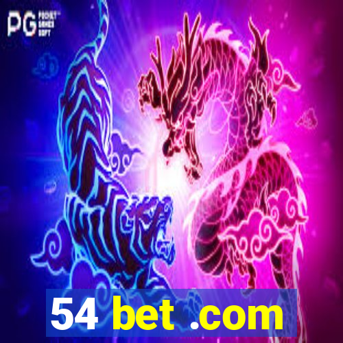 54 bet .com