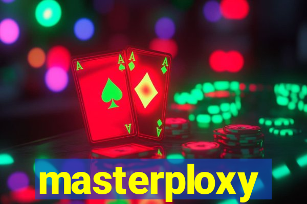 masterploxy