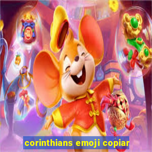 corinthians emoji copiar