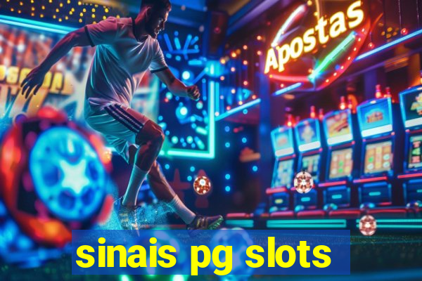 sinais pg slots