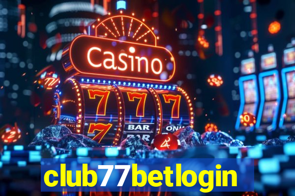 club77betlogin