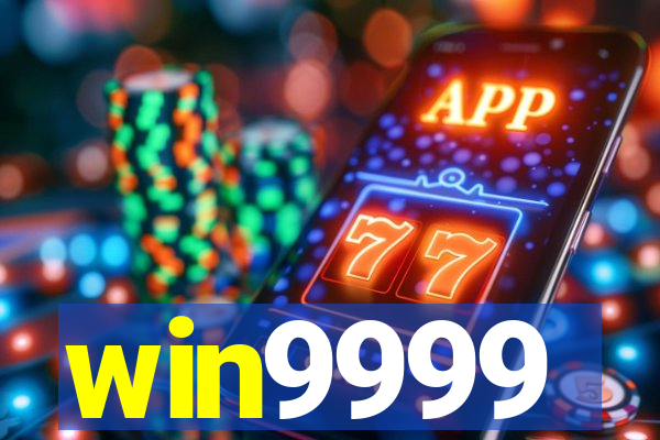 win9999