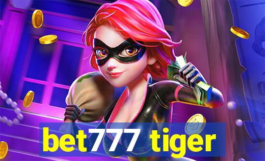 bet777 tiger