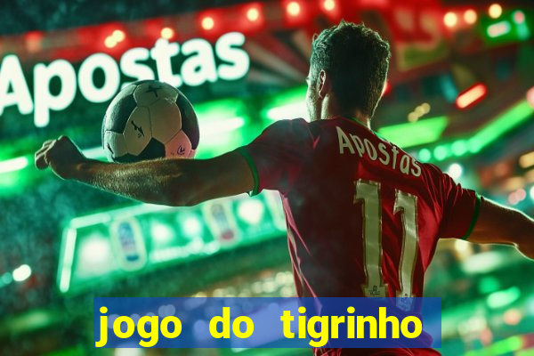 jogo do tigrinho que está pagando agora