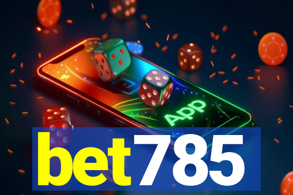 bet785