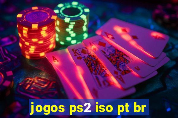 jogos ps2 iso pt br