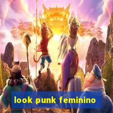 look punk feminino