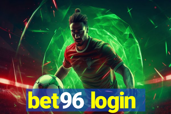 bet96 login