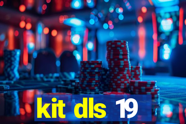 kit dls 19