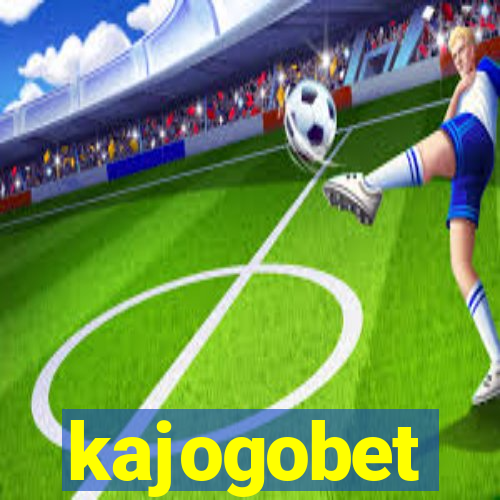 kajogobet