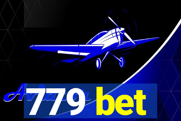 779 bet