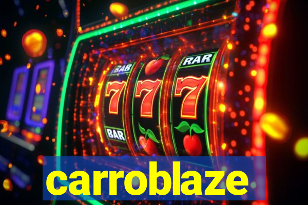 carroblaze