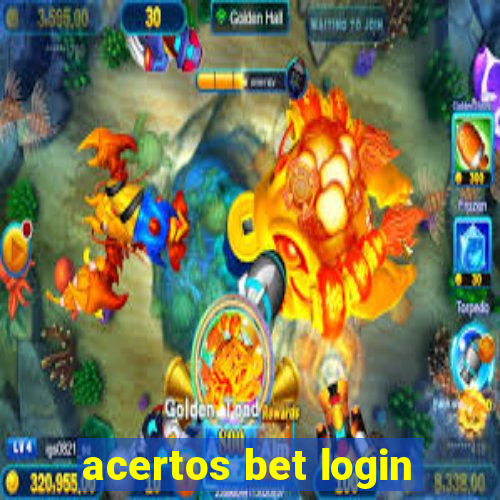 acertos bet login