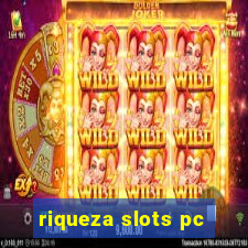 riqueza slots pc