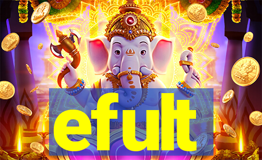 efult