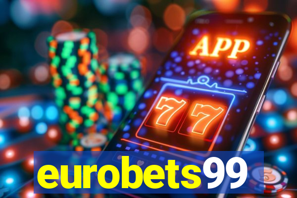 eurobets99