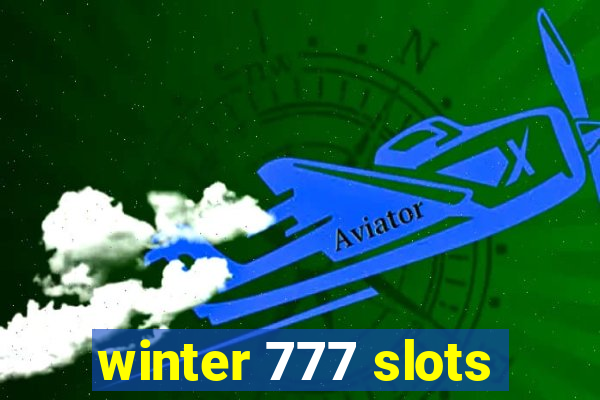 winter 777 slots