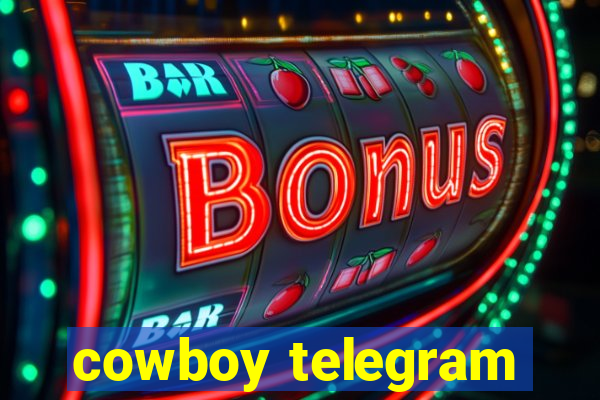 cowboy telegram