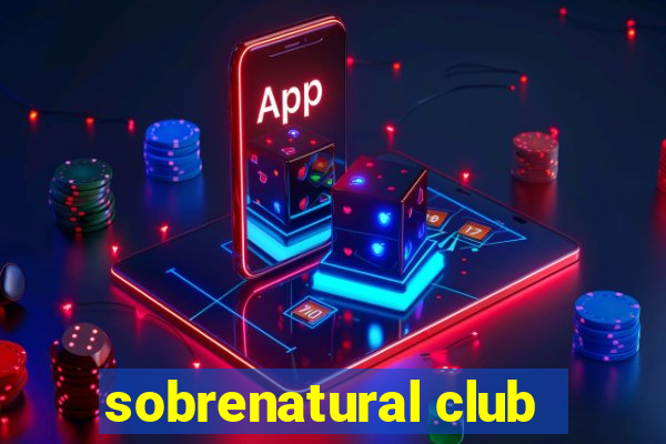 sobrenatural club