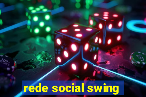 rede social swing