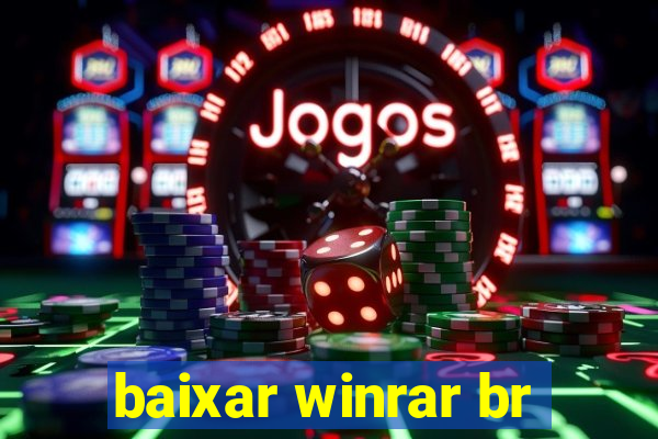 baixar winrar br