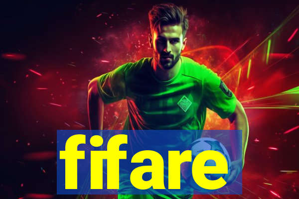 fifare