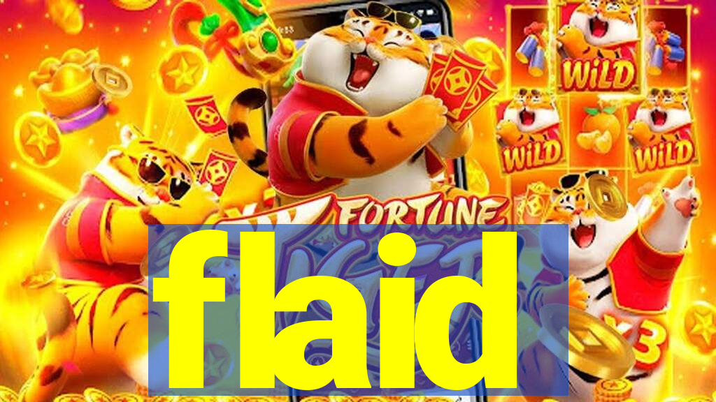 flaid