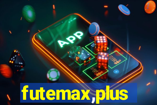 futemax,plus