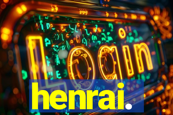 henrai.