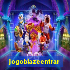 jogoblazeentrar