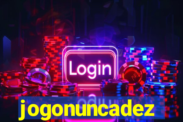 jogonuncadez