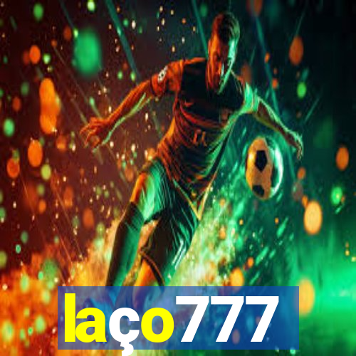 laço777