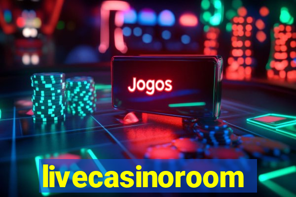 livecasinoroom