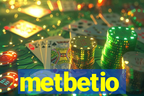 metbetio